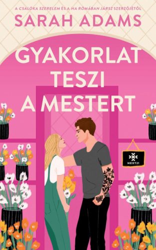 Gyakorlat teszi a mestert- Sarah Adams