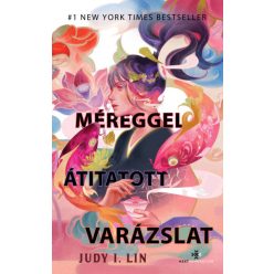 Méreggel átitatott varázslat - Judy I. Lin