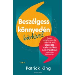 Patrick King - Beszélgess könnyedén bárkivel