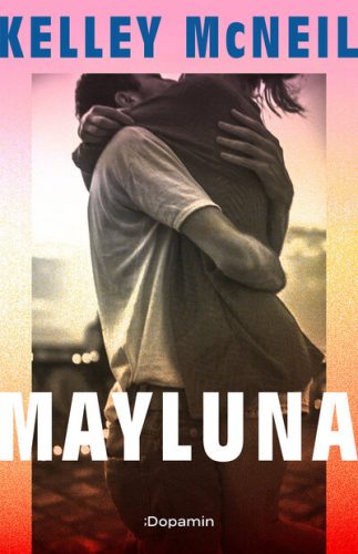 Mayluna - Kelley McNeil (kötött áras) 