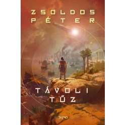 Távoli tűz - Zsoldos Péter (kötött áras) 