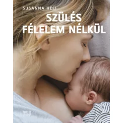 Szülés félelem nélkül - Susanna Heli (kötött áras) 