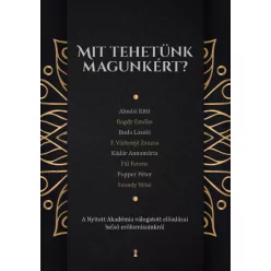 Gutman Bea - Mit tehetünk magunkért?