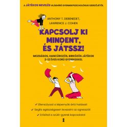 Kapcsolj ki mindent és játssz! - Cohen Lawrence J.