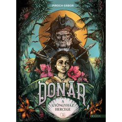 Donár, a Gyöngyház hercege - Piroch Gábor