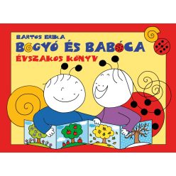 Bartos Erika - Bogyó és Babóca - Évszakos könyv 