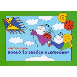 Bartos Erika - Bogyó és Babóca a levegőben 