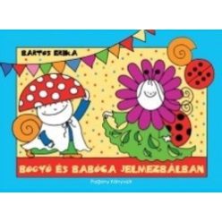 Bartos Erika - Bogyó és Babóca a jelmezbálban 