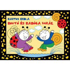 Bogyó és Babóca ugrál - Bartos Erika