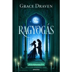 Ragyogás - Grace Draven