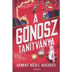   A Gonosz tanítványa - A Gonosz asszisztense - Hannah Nicole Maehrer (kötött áras) 