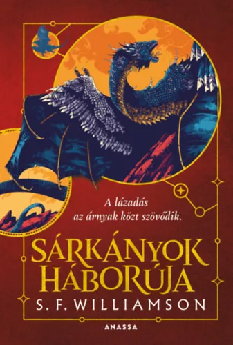 Sárkányok háborúja (élfestett) - S. F. Williamson (kötött áras) 