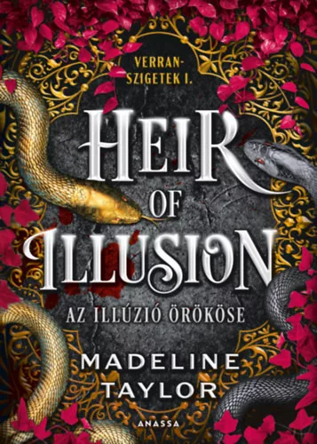  Heir of Illusion - Az illúzió örököse (élfestett) -  Madeline Taylor (kötött áras) 