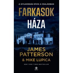 Farkasok háza - James Patterson - Mike Lupica