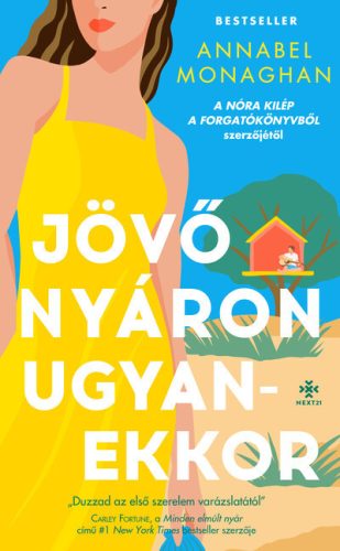 Jövő nyáron ugyanekkor - Annabel Monaghan