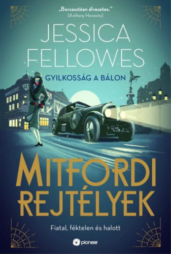 Jessica Fellowes - Gyilkosság a bálon - Mitfordi rejtélyek