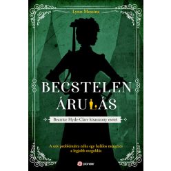 Becstelen árulás - Lynn Messina (kötött áras) 