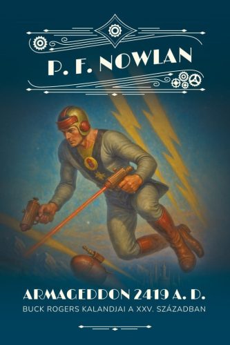 ARMAGEDDON  2419  A.D. - P. F. Nowlan (kötött áras) 