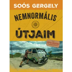Nemnormális útjaim - Soós Gergely (kötött áras) 