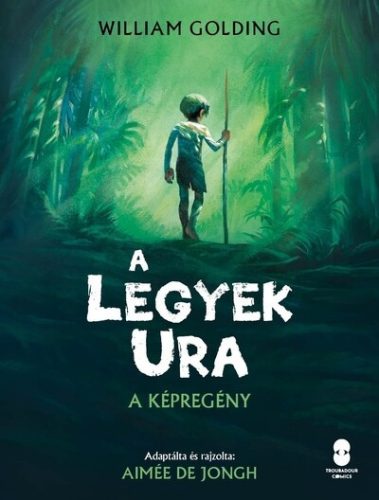 A Legyek Ura (képregény) -  William Golding