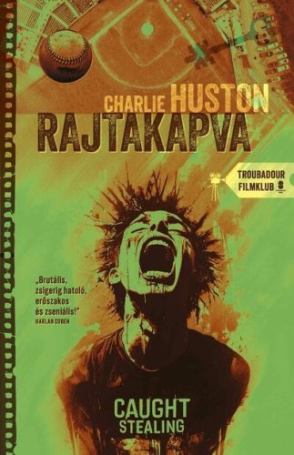Rajtakapva - Henry Thompson-trilógia 1. - Charlie Huston (kötött áras) 