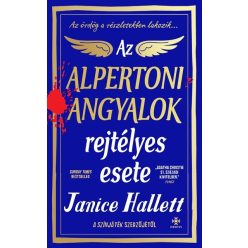   Az alpertoni angyalok rejtélyes esete - Janice Hallett (kötött áras) 