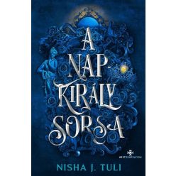  A Napkirály sorsa - Uranosz Ereklyéi 3. (élfestett) - Nisha J. Tuli (kötött áras) 