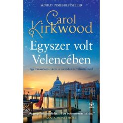 Egyszer volt Velencében - Carol Kirkwood (kötött áras)