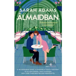 Álmaidban - Sarah Adams (kötött áras) 