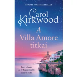 A Villa Amore titkai - Carol Kirkwood (kötött áras) 