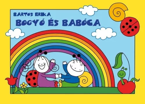 Bartos Erika - Bogyó és Babóca 
