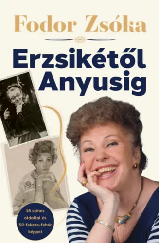  Erzsikétől Anyusig -  Fodor Zsóka (kötött áras) 