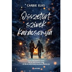   Összetört szívek karácsonya - Carrie Elks (kötött áras) 