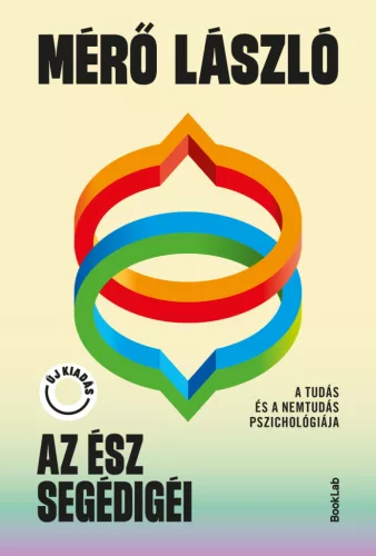 Az ész segédigéi - MÉRŐ LÁSZLÓ (kötött áras) 