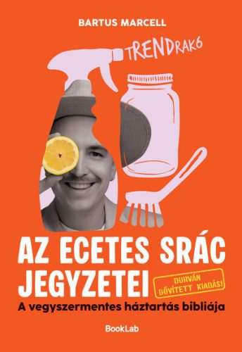 tRENDrakó - Az ecetes srác jegyzetei - Bartus Marcell (kötött áras)