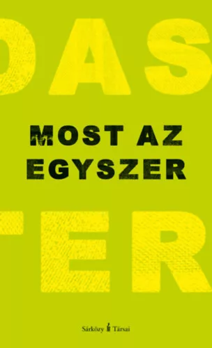 Most az egyszer - Nádas Péter (kötött áras) 