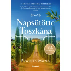   Napsütötte Toszkána (élfestett) - Frances Mayes (kötött áras)