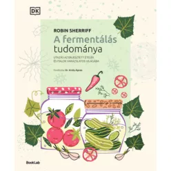 A fermentálás tudománya - Robin Sherriff (kötött áras)