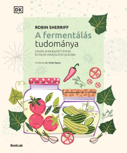 A fermentálás tudománya - Robin Sherriff (kötött áras)