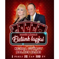   Balázs Klári - Erdős László - Korda György - Életünk lapjai 