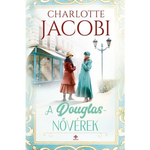Charlotte Jacobi - A Douglas-nővérek