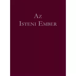 Az isteni ember - Gyurcsány Ferenc (kötött áras) 