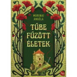 Tűbe fűzött életek - Angela Murinai (kötött áras) 