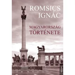 Romsics Ignác - Magyarország története