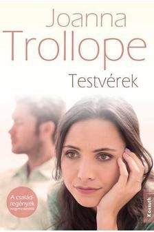 Joanna Trollope-Testvérek 