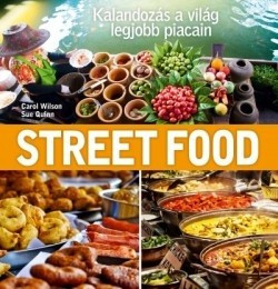 Street Food - Kalandozás a világ legjobb piacain 