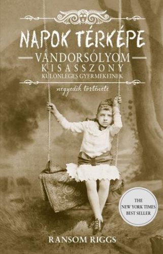 Ransom Riggs - Napok térképe - Vándorsólyom kisasszony különleges gyermekei 4.