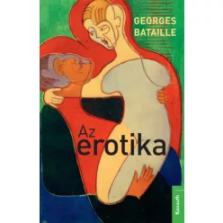 Az erotika - Bataille, Georges