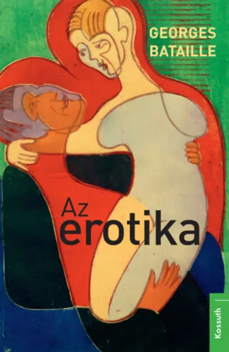 Az erotika - Bataille, Georges