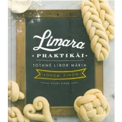 Tóthné Libor Mária - Limara praktikái /Fonom. finom 